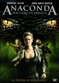 Anaconda 4:  sentiero di sangue